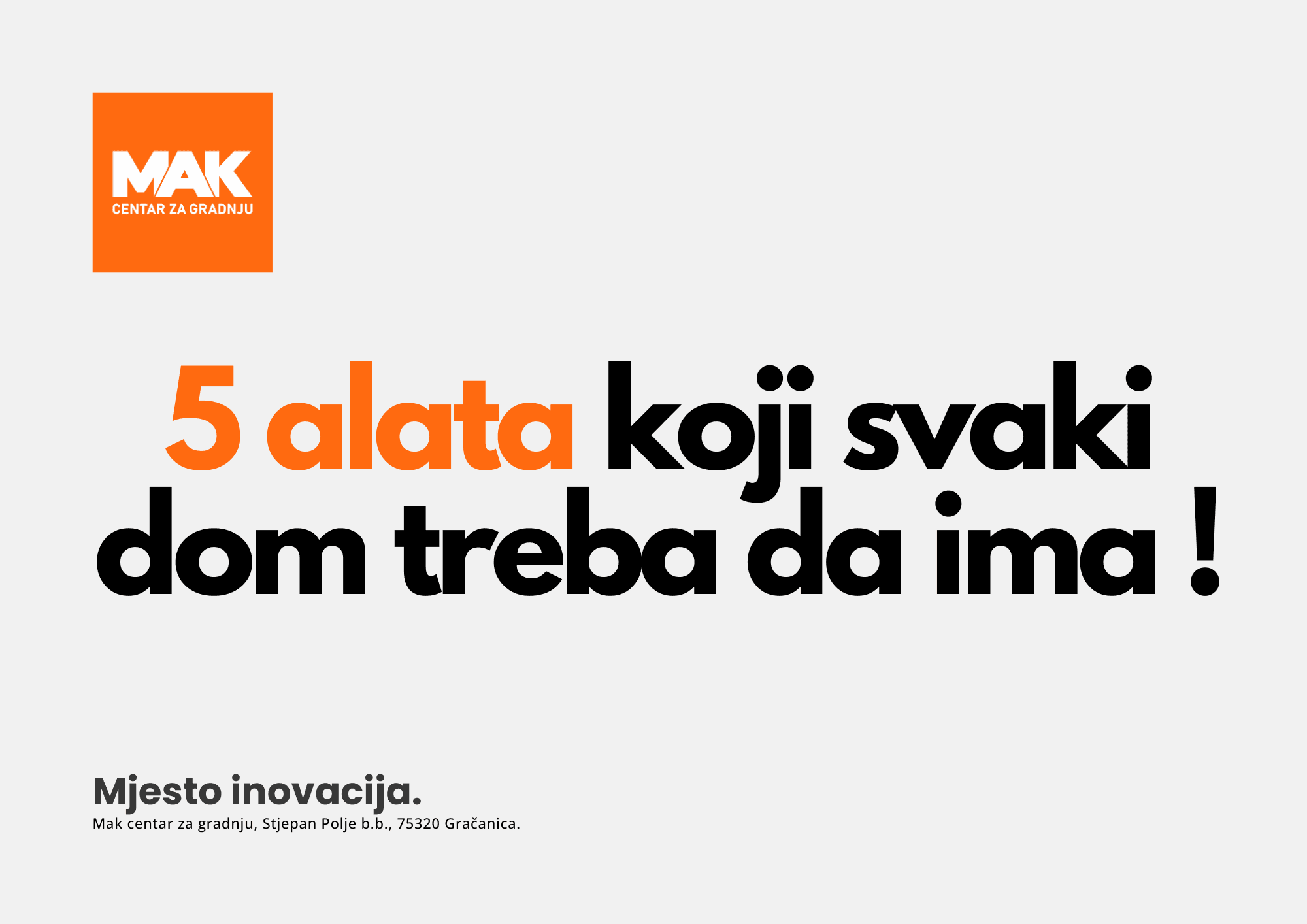 5 alata koje svaki dom treba imati – pronađite ih u MAK centru za gradnju